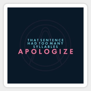 Borderlands 2 - Apologize Magnet